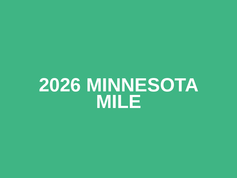 2026 Minnesota Mile Logo