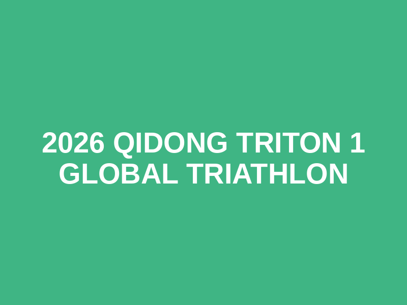 2026 Qidong TRITON 1 Global Triathlon Logo