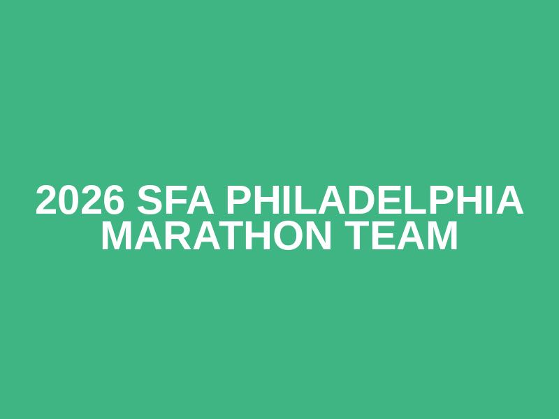 2026 SFA Philadelphia Marathon Team Logo