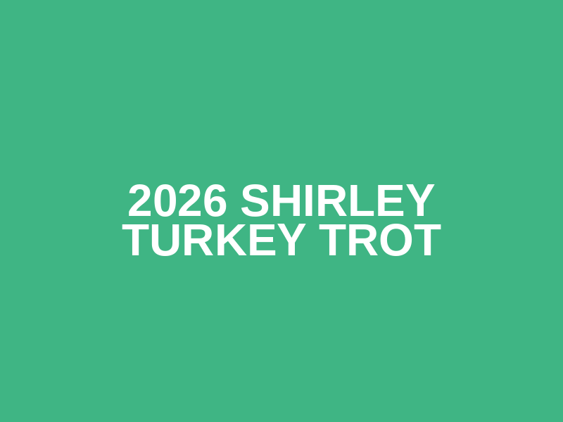 2026 Shirley Turkey Trot Logo
