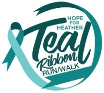 2026 Teal Ribbon Run / Walk - Hope for Heather Logo