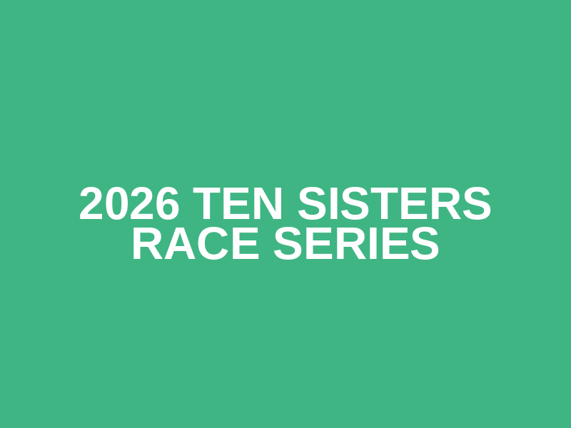 2026 Ten Sisters Race Series Logo