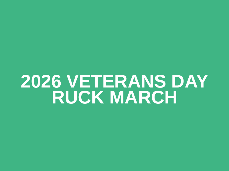 2026 Veterans Day Ruck March Logo