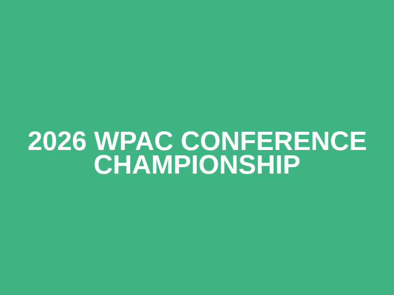 2026 WPAC Conference Championship