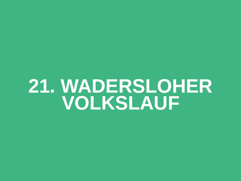 21. Wadersloher Volkslauf