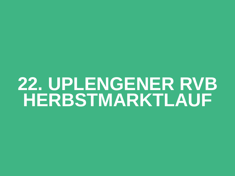22. Uplengener RVB Herbstmarktlauf Logo