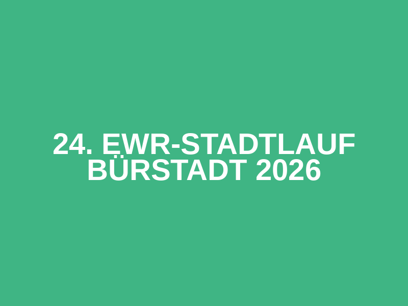 24. EWR-Stadtlauf Bürstadt 2026 Logo