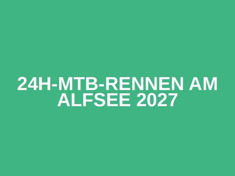 24H-MTB-Rennen am Alfsee 2027 Logo