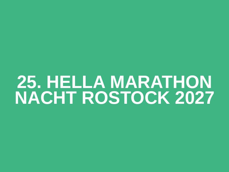 25. hella marathon nacht rostock 2027 Logo