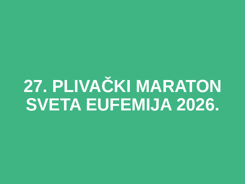 27. Plivački Maraton Sveta Eufemija 2026. Logo
