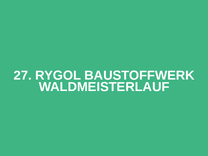 27. RYGOL Baustoffwerk Waldmeisterlauf Logo
