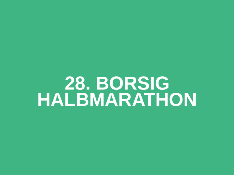 28. BORSIG Halbmarathon
