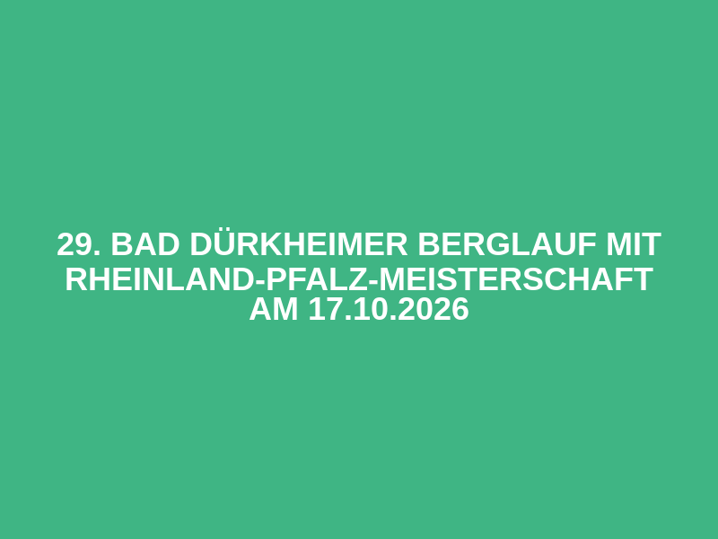29. Bad Dürkheimer Berglauf mit Rheinland-Pfalz-Meisterschaft am 17.10.2026 Logo