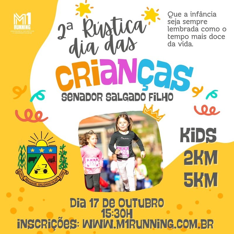 2ª RÚSTICA DIA DAS CRIANÇAS SENADOR SALGADO FILHO