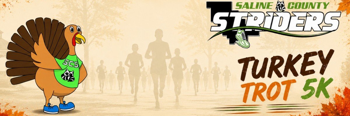 2nd Annual Saline County Strider Turkey Trot 5k