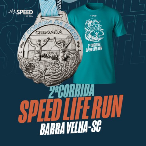 2º CORRIDA SPEED LIFE RUN