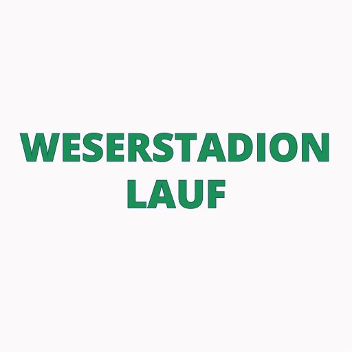 3. Weserstadionlauf – In And Out 2027