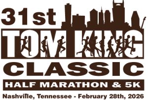 31st Annual Tom King Classic Half Marathon Run and 5K Run/Walk