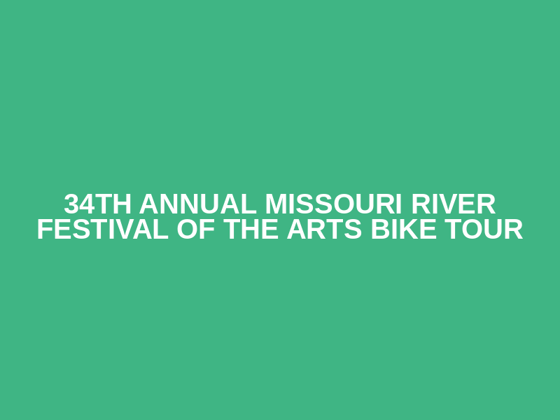34th  Annual Missouri River Festival of the Arts Bike Tour Logo