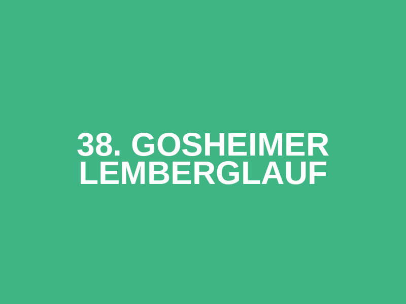 38. Gosheimer Lemberglauf