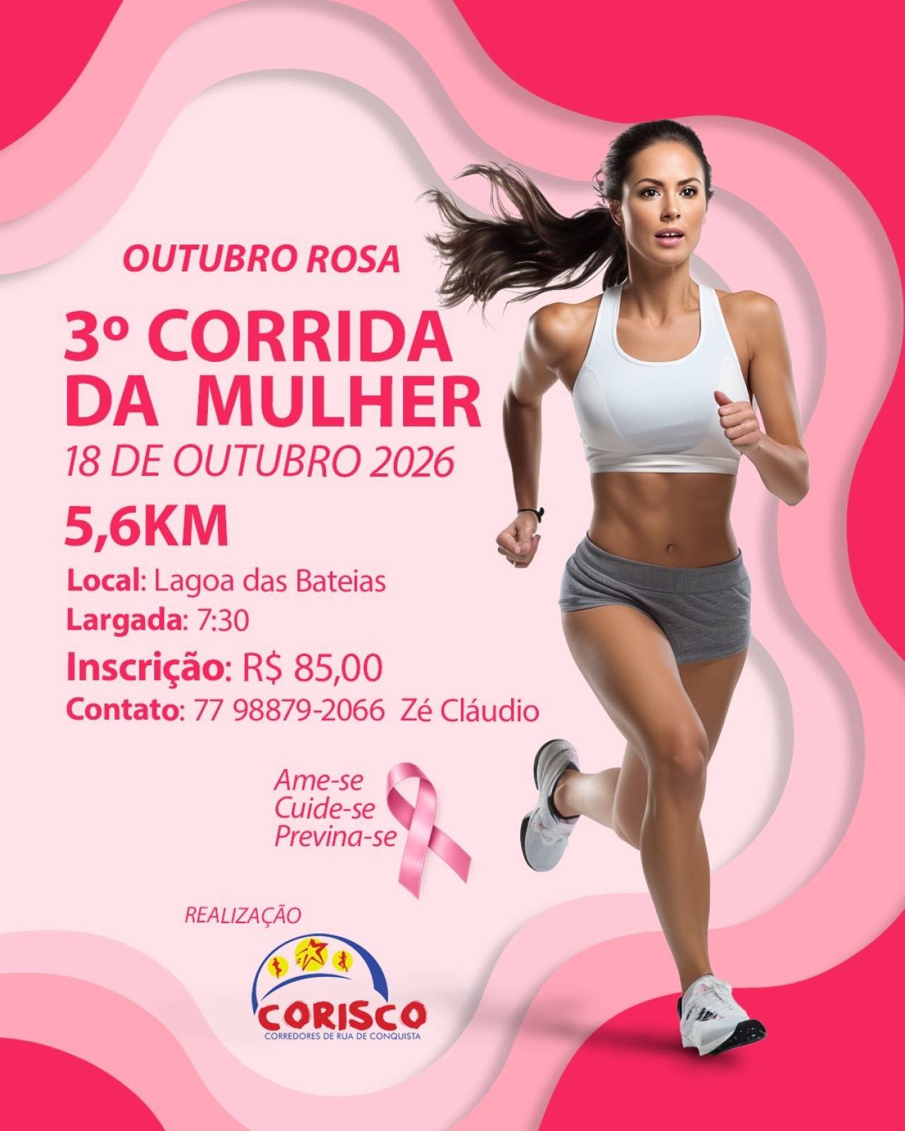 3ª CORRIDA DA MULHER - OUTUBRO ROSA CORISCO
