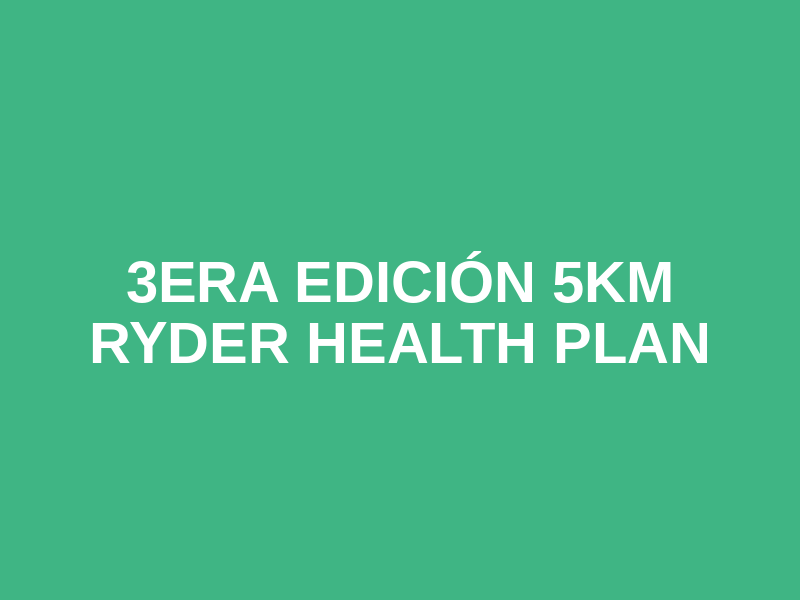 3era edición 5km Ryder Health Plan Logo