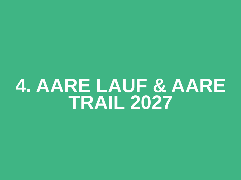 4. Aare Lauf & Aare Trail 2027 Logo