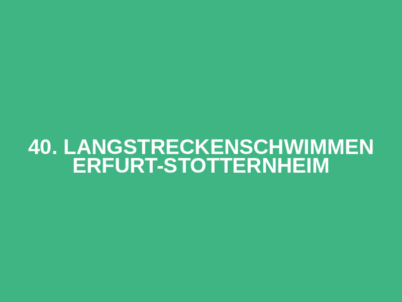 40. Langstreckenschwimmen Erfurt-Stotternheim Logo