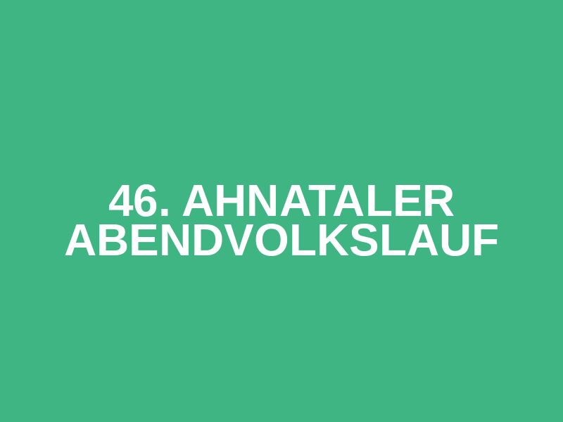 46. Ahnataler Abendvolkslauf Logo