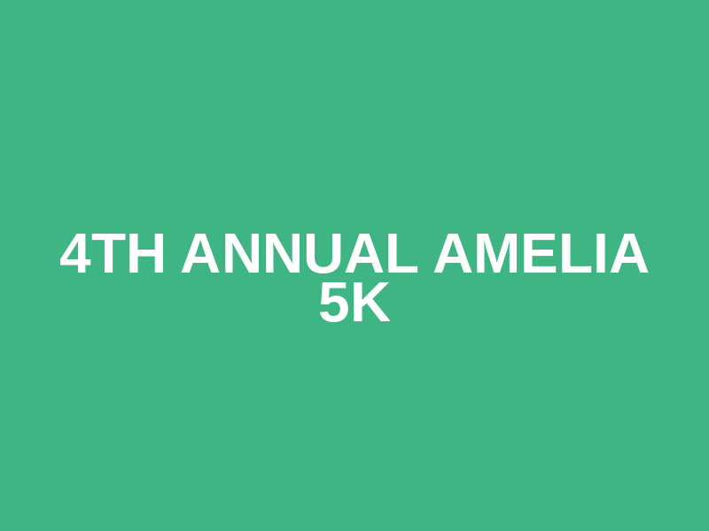 4th Annual Amelia 5k Logo