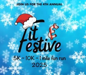 4th Annual Fit and Festive 5k & 1 mile fun run