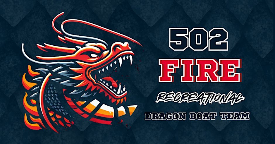 502 FIRE Dragon Boat Team Practice Sessions
