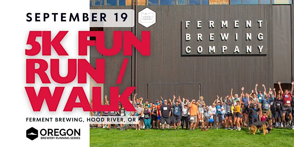 5k Beer Run - Ferment Brewing Company | 2026 OR Brewery Running Series