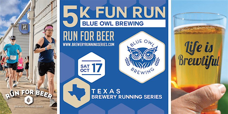 5k Beer Run x Blue Owl Brewing | TX Brewery Running Series
