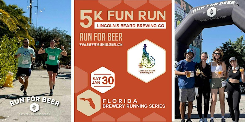 5k Beer Run x Lincoln's Beard Brewing | 2027 Florida Brewery Running Series