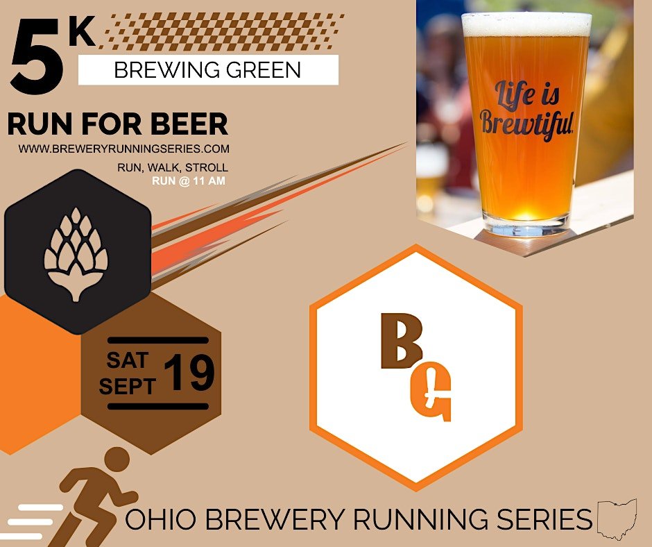 5K Beer Run/Walk x Brewing Green | Ohio Brewery Running Series 2026