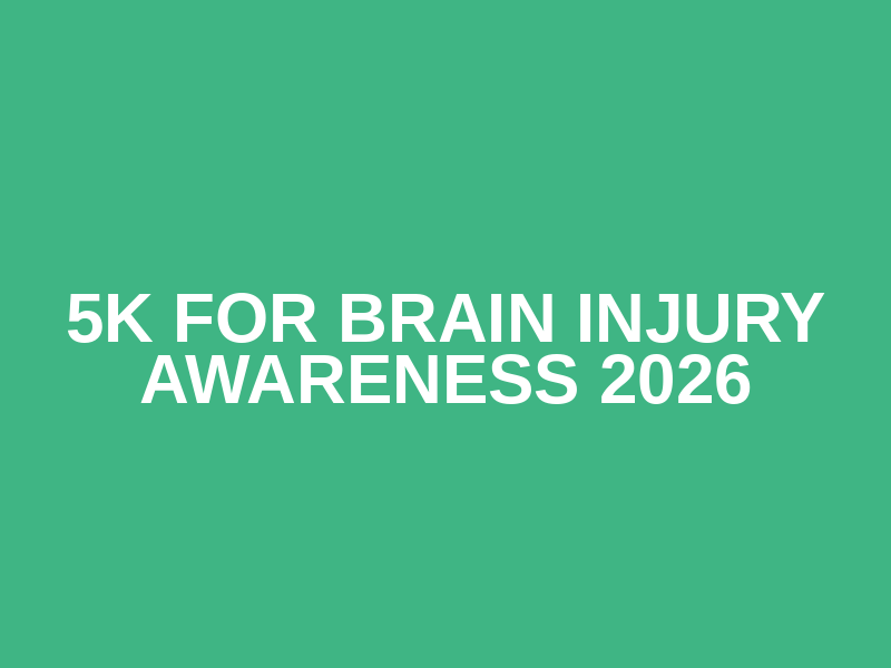 5K for Brain injury Awareness 2026 Logo