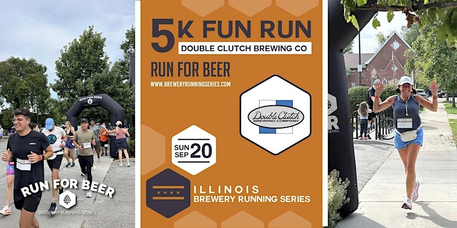 5k Fun Run x Double Clutch Brewing Company| 2026 IL Brewery Running Series