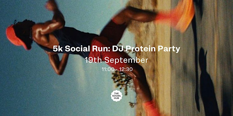5k Social Run: DJ Protein Party