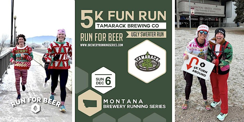 5k Ugly Sweater Run x Tamarack Brewing | 2026 MT Brewery Running Series