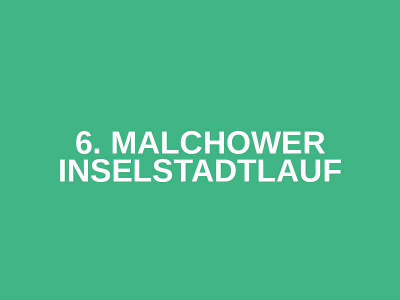 6. Malchower Inselstadtlauf Logo