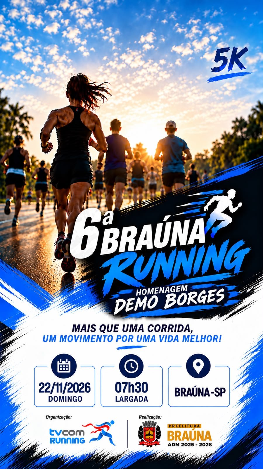 6ª CORRIDA PEDESTRE DE BRAÚNA SP