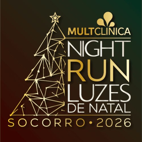 6ª MULTCLÍNICA NIGHT RUN LUZES DE NATAL - SOCORRO - 2026