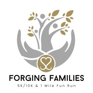 8th Annual Forging Families 5K/10K and 1 Mile Fun Run Logo