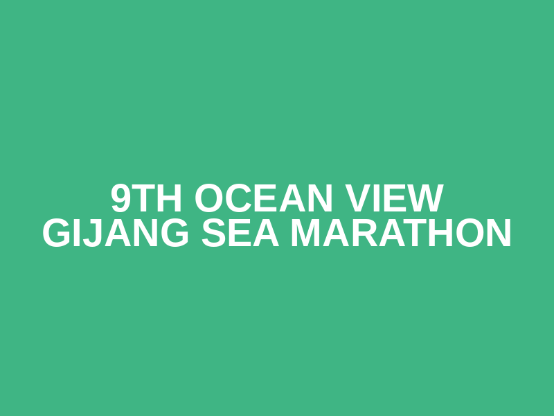 9th Ocean View Gijang Sea Marathon