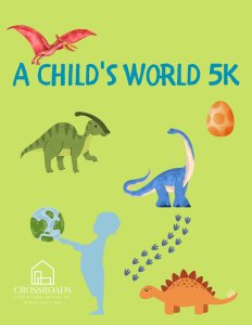 A Child's World 5k, 1 Mile Walk, and Family Fun