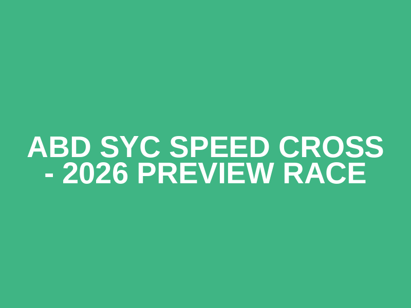 ABD SYC Speed Cross - 2026 Preview Race Logo
