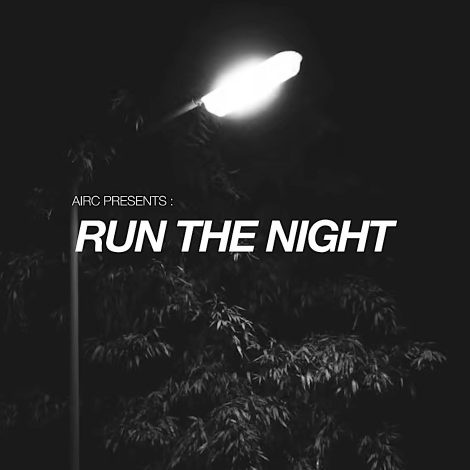 AIRC : Run The Night