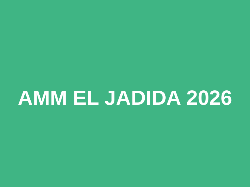 AMM El Jadida 2026