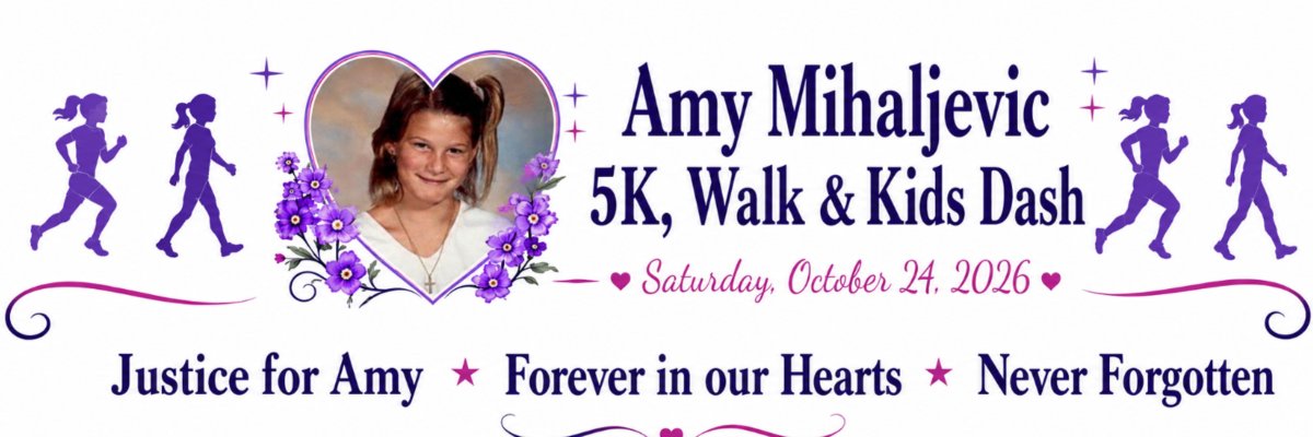 Amy Mihaljevic Memorial Run & Walk